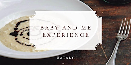 Baby and Me Experience: Risotto ai Funghi