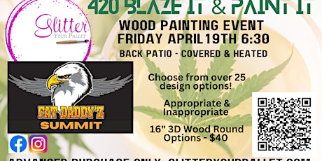 420 Blaze It & Paint It - Wood Painting Event - Puff & Paint