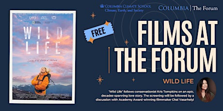 Films at The Forum: WILD LIFE