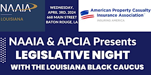 Hauptbild für NAAIA & APCIA Presents Legislative Night at the Capitol with the Legislative Black Caucus