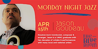 Primaire afbeelding van Monday Night Jam Session: Jason Goudeau