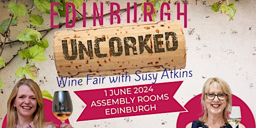 Imagen principal de Edinburgh Uncorked Wine Fair with Susy Atkins