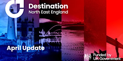 Hauptbild für Destination North East England Industry Update