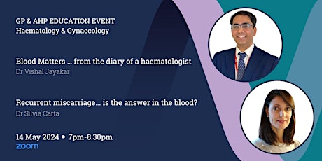 GP & AHP Educational Lecture Via Zoom - Haematology & Gynaecology
