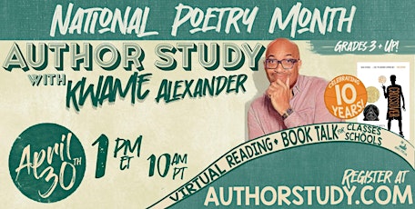 Author Study with Kwame Alexander: special guests Toni Blackman, Sue Fliess