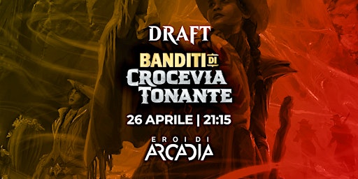 Imagem principal de Torneo MTG Draft Banditi di Crocevia Tonante Venerdì 26 Aprile