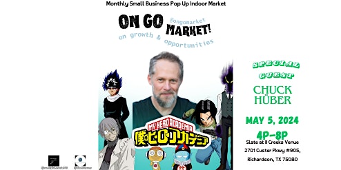 Hauptbild für On GO Market May 5th w/ Chuck Huber