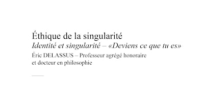 Image principale de Conférence libre : Identité et singularité –  « Deviens ce que tu es »