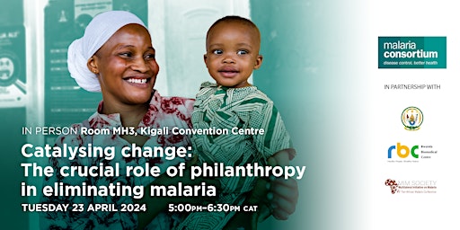 Imagem principal do evento Catalysing change: The crucial role of philanthropy in eliminating malaria