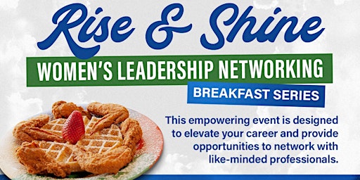 Rise and Shine Networking Series primary image
