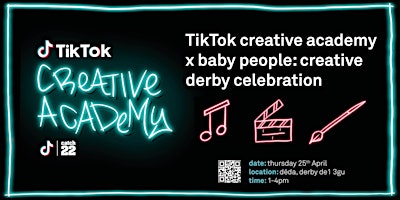 Primaire afbeelding van TikTok Creative Academy x Baby People: Creative Derby Celebration