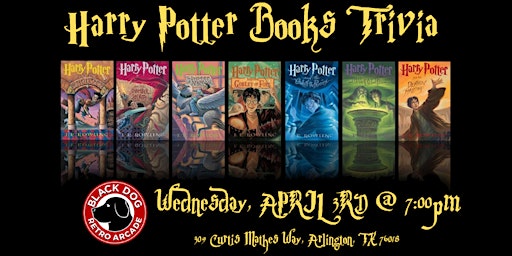 Primaire afbeelding van Harry Potter Books Trivia at Black Dog Arcade