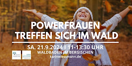 Hauptbild für POWERFRAUEN TREFFEN SICH IM WALD I Bergisches Land