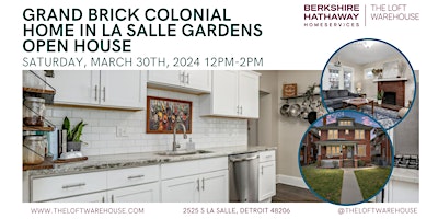 Hauptbild für Grand Brick Colonial Home in La Salle Gardens Open House 3/30!