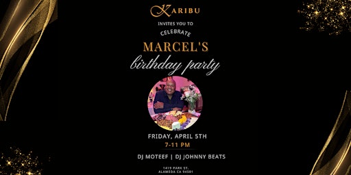 KARIBU Lounge celebrate's Marcel's birthday! primary image