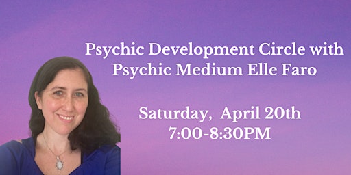 Image principale de Psychic Development Circle with Psychic Medium Elle Faro