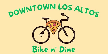 2024 Downtown Los Altos Bike n' Dine