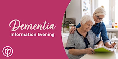 Free Dementia Information Evening by Home Instead Lewes District & Uckfield primary image