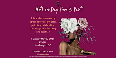 Hauptbild für Speak Your Peace Presents "Mother's Day Paint and Pour"