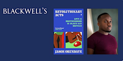 Hauptbild für REVOLUTIONARY ACTS - Jason Okundaye in conversation with Jess White