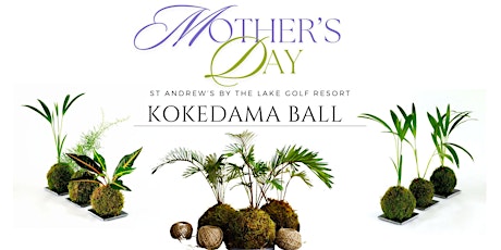 Mothers Day Kokedama   Making on the Patio!