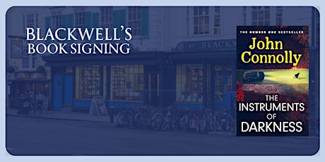 Hauptbild für Book Signing with John Connolly 'The Instruments of Darkness'