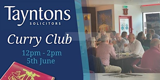 Tayntons Curry Club - 5th June 2024