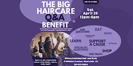 The Big Hair Care Q&A Benefit