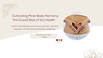 Cultivating Mind-Body Harmony: The Crucial Role of Gut Health