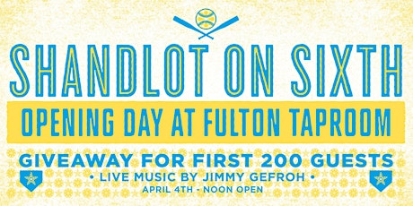Home Opener at Fulton Taproom!