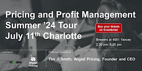 Pricing and Profit Management Summer '24 Tour Charlotte