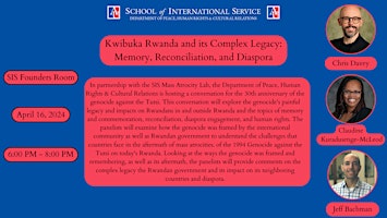 Kwibuka Rwanda and its Complex Legacy: Memory, Reconciliation, and Diaspora primary image