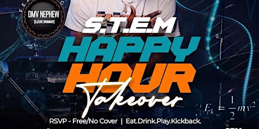 Imagem principal do evento S.T.E.M. Happy Hour Takeover!