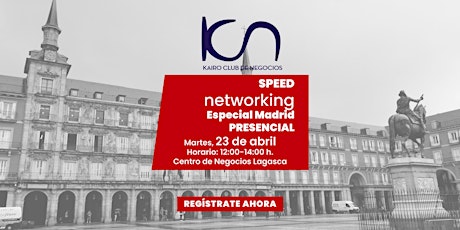 Primaire afbeelding van Speed Networking Presencial Madrid -  23 de abril