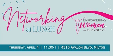 Empowering Women in Business Network Monthly Luncheon