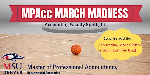 Primaire afbeelding van MPAcc March Madness - Accounting Faculty Spotlight