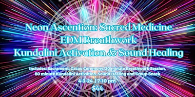 Imagem principal do evento Neon Ascension: Electric Breathwork Kundalini Activation and Sound Healing