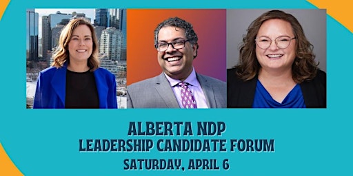Hauptbild für Alberta NDP Leadership Candidate Forum