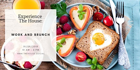 Experience The House: Work and Brunch primary image