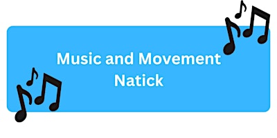 Image principale de Natick Music and Movement Playgroup (3-6 years old)