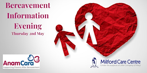 Hauptbild für Anam Cara and Milford Care Centre Bereavement information Evening