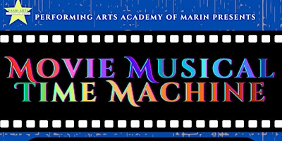 Hauptbild für PAAM Showcase Movie Musical Time Machine -  Junior/Teen/Senior Show