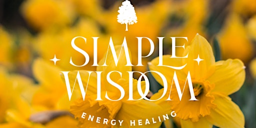 Imagem principal do evento Simple Wisdom Energy Healing