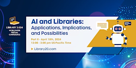 AI and Libraries - Part II primary image