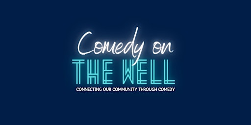 Hauptbild für Comedy On The Well