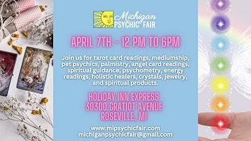 Imagen principal de Michigan Psychic Fair. April 7, 2024, Holiday Inn Express Roseville, MI.