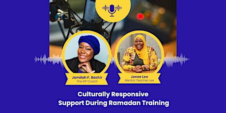 Culturally Responsive Support During Ramadan Training