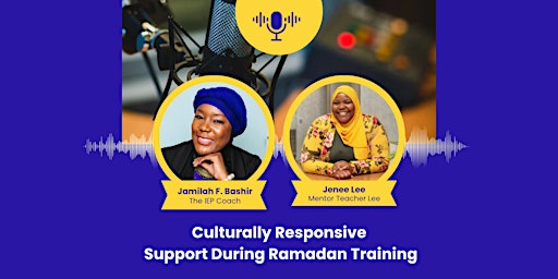 Imagen principal de Culturally Responsive Support During Ramadan Training