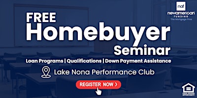 Hauptbild für Free Homebuyer Seminar | Lake Nona Performance Club