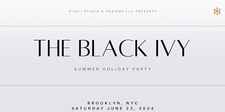 The Black Ivy Summer Holiday Party